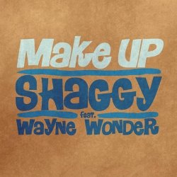 new 2012 Shaggy single Make Up featuring Wayne Wonder on the Calabash Riddim