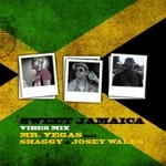 Mr Vegas feat. Shaggy and Josey Wales Sweet Jamaica Vibes Mix 2011 cd single cover Nah Lef Yah Remix Lecturer riddim
